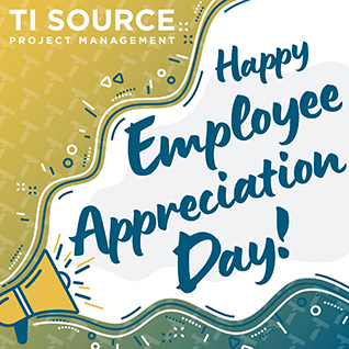 TI Source Employee Appreciation Day Social Graphic